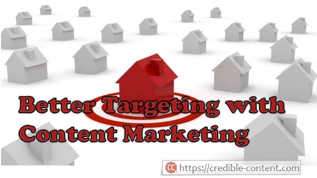 Better targeting with content marketing