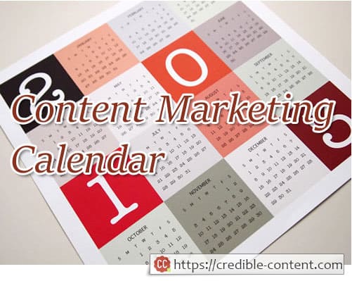 The importance of maintaining a content marketing calendar Credible