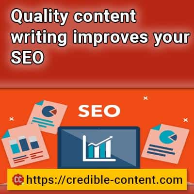Quality content writing improves your search engine rankings