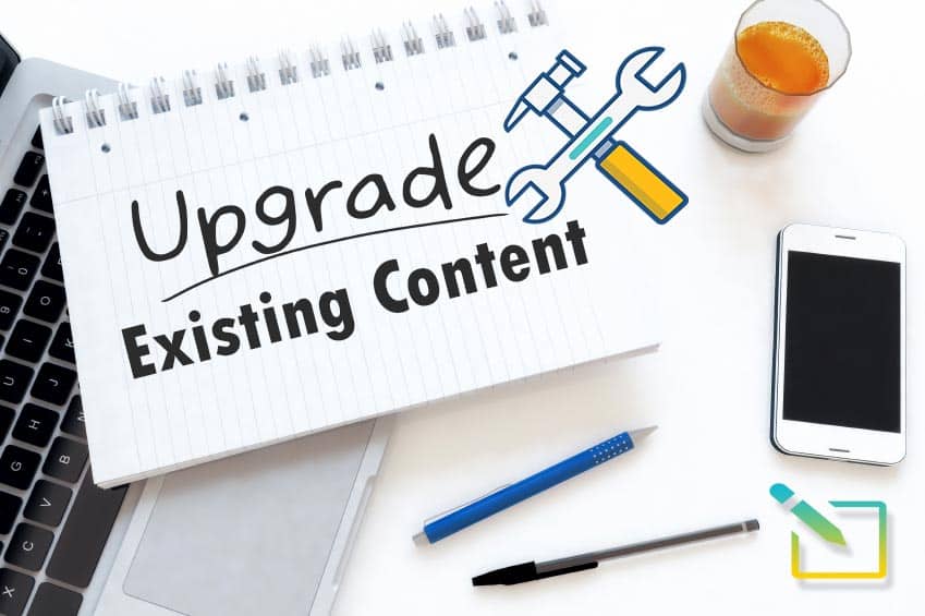 upgrade-existing-content-to-grow-business