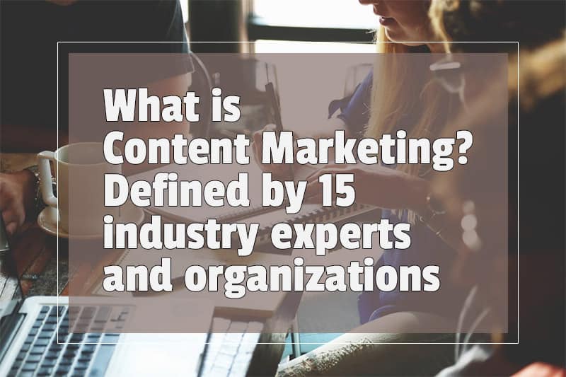 what-is-content-marketing-define-content-marketing