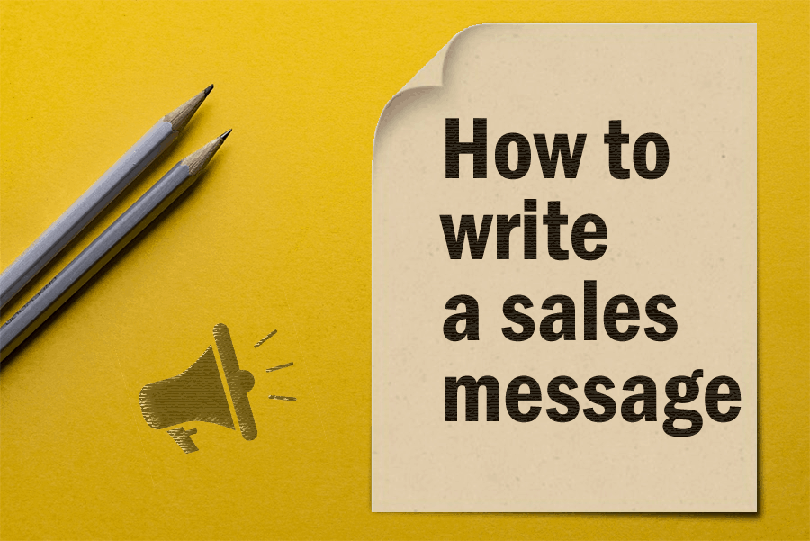 Writing a sales message with great conversion rate