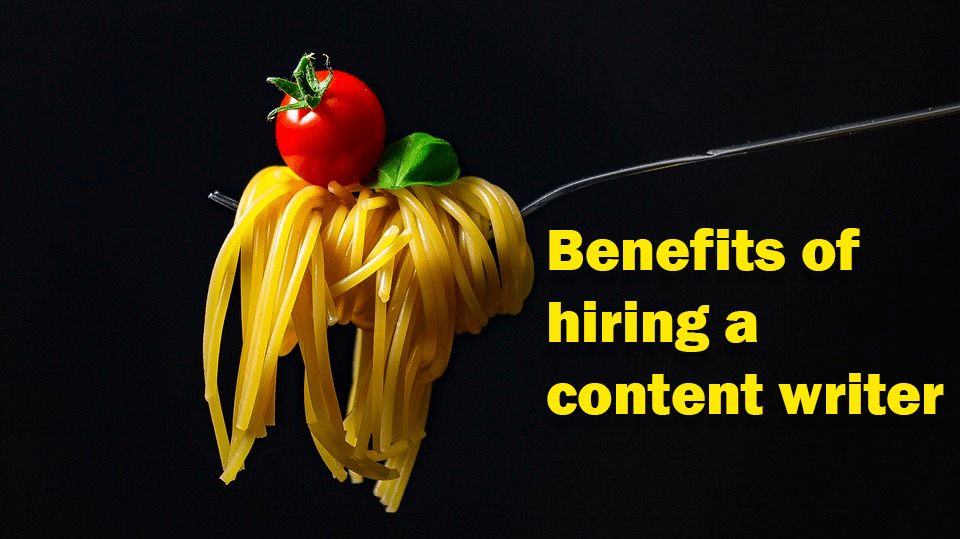 The image shows nutritious food as an example of the benefits of hiring a content writer