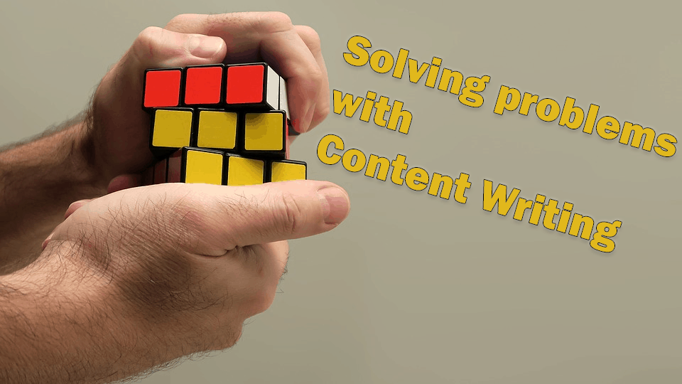 Solving problems with content writing