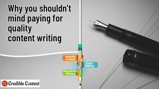 Why you should pay for quality content writing