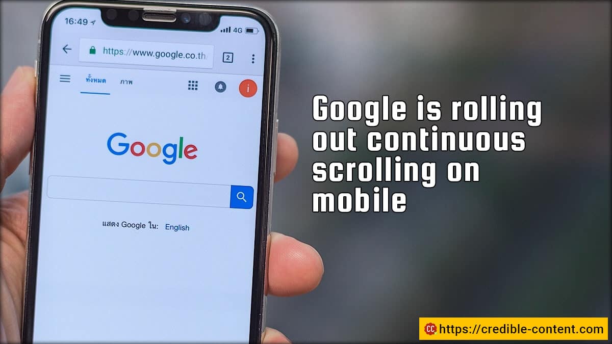Google is rolling out continuous scrolling on mobile search