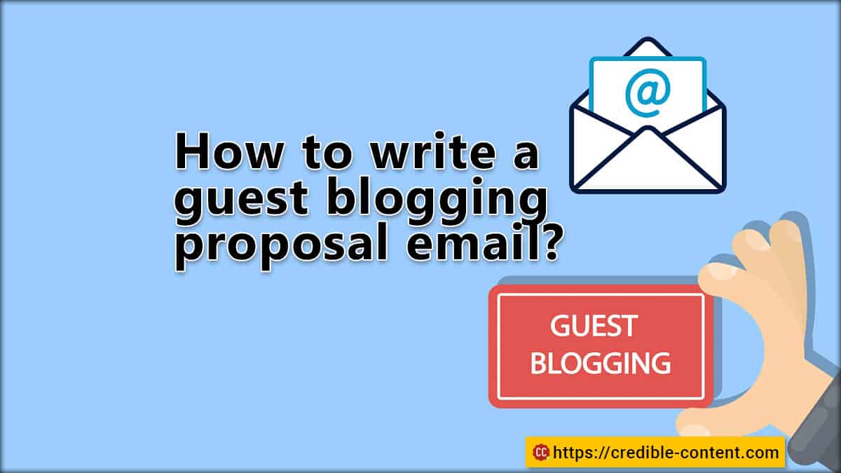 How to write a guest blogging proposal email