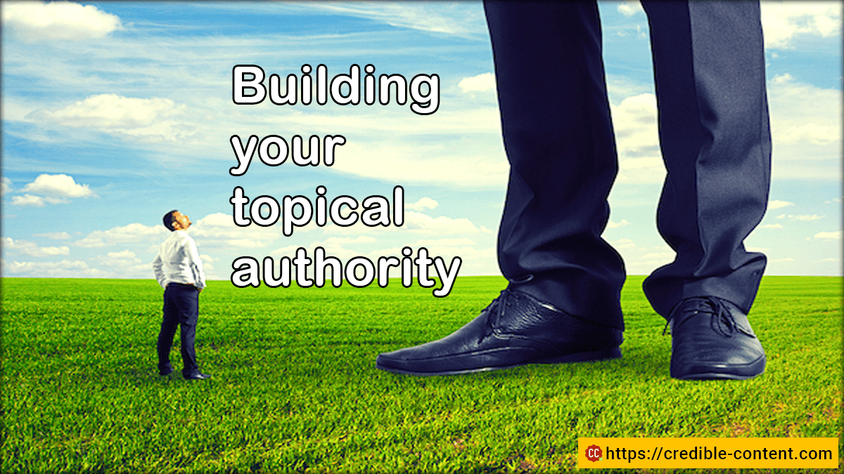 Building your topical authority