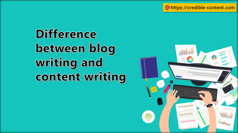 What Is The Difference Between Blog Writing And Content Writing ...