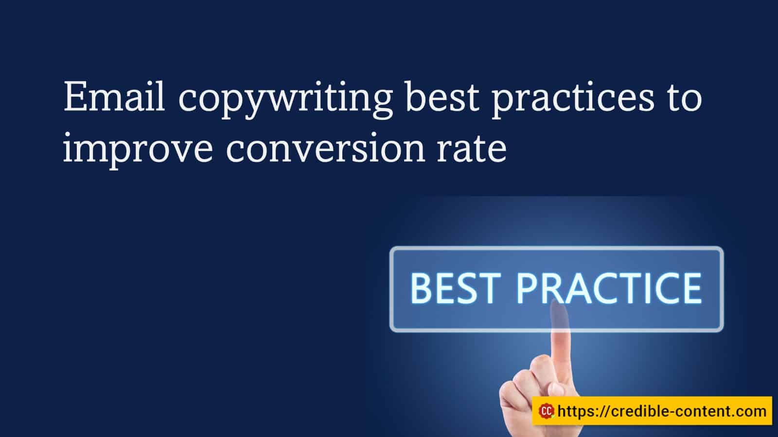 Better conversion rate – email copywriting best practices