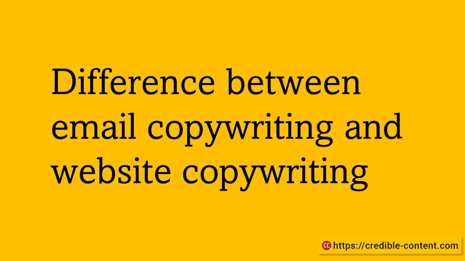 Difference between email and website copywriting