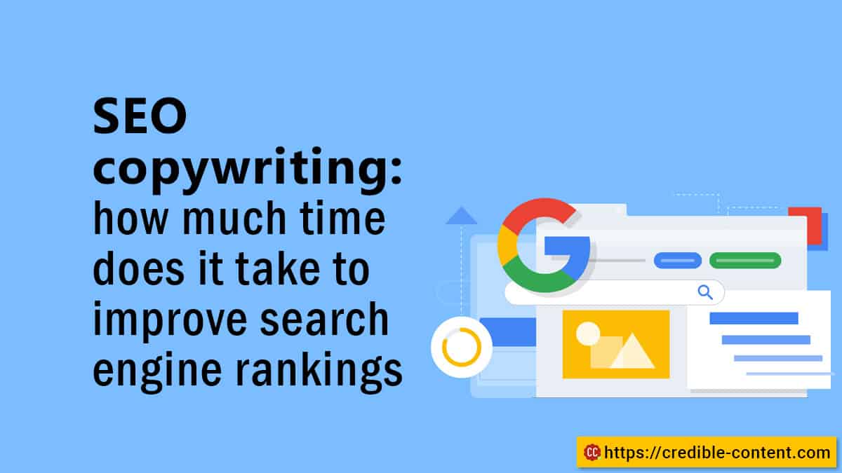 How much time does SEO copywriting take to improve search engine rankings
