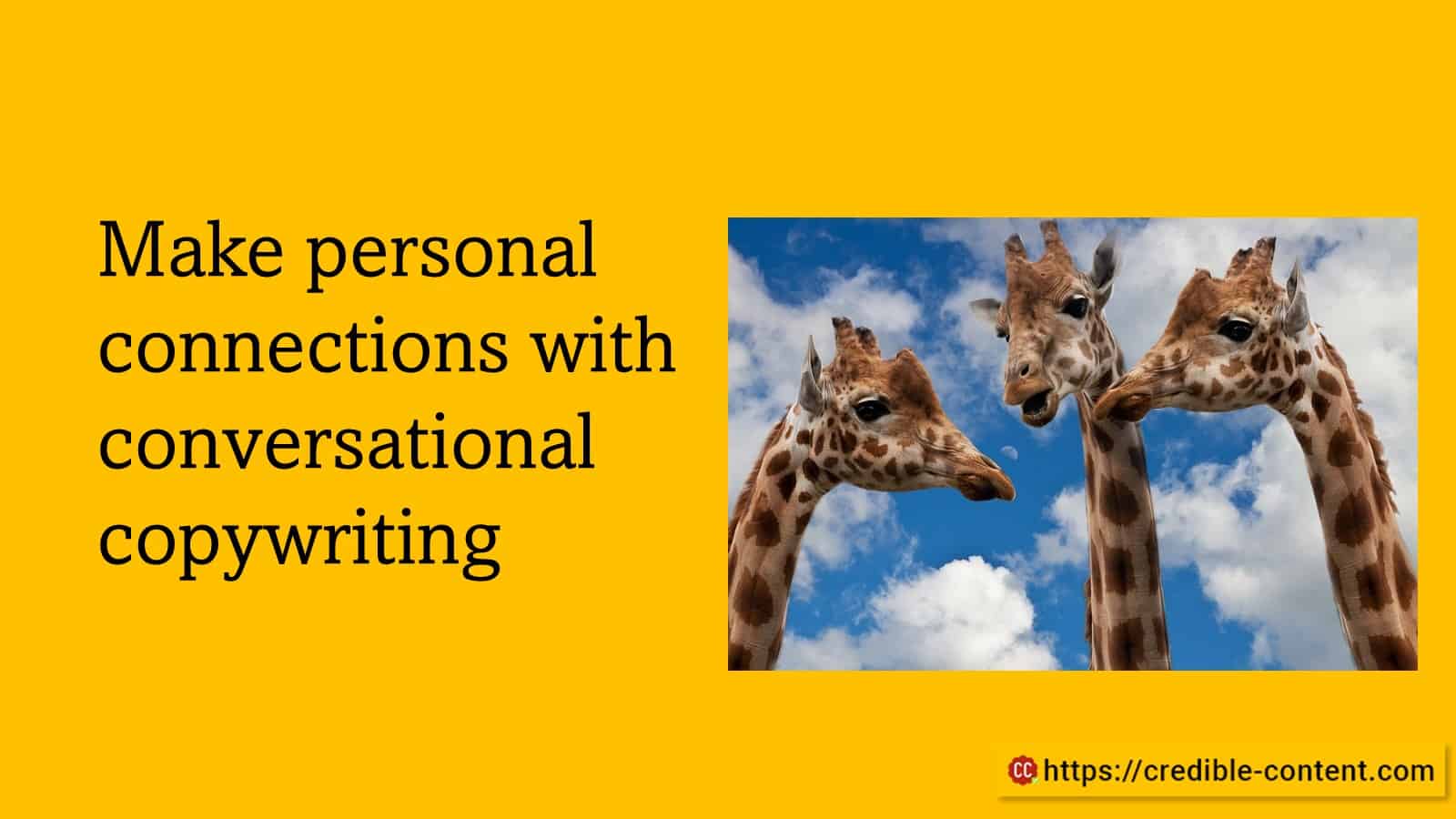 Make personal connections with conversational copywriting