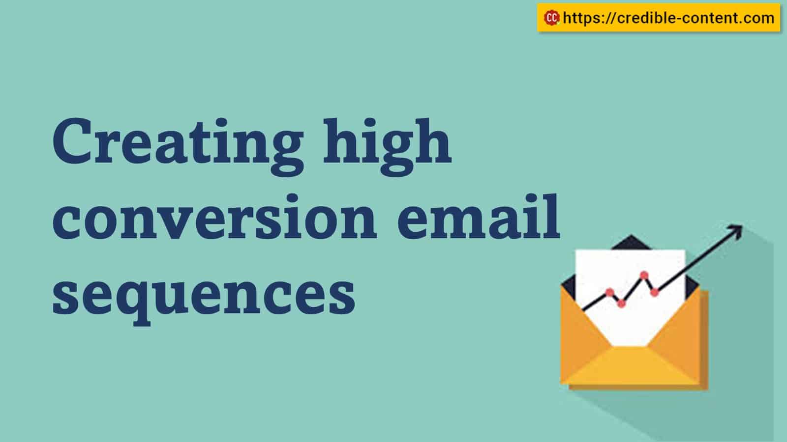 Creating high conversion email sequences