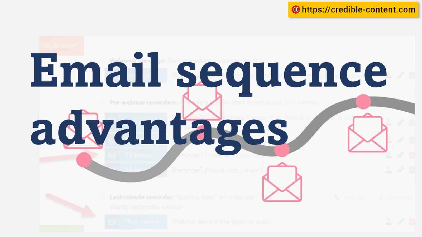 Email sequence advantages