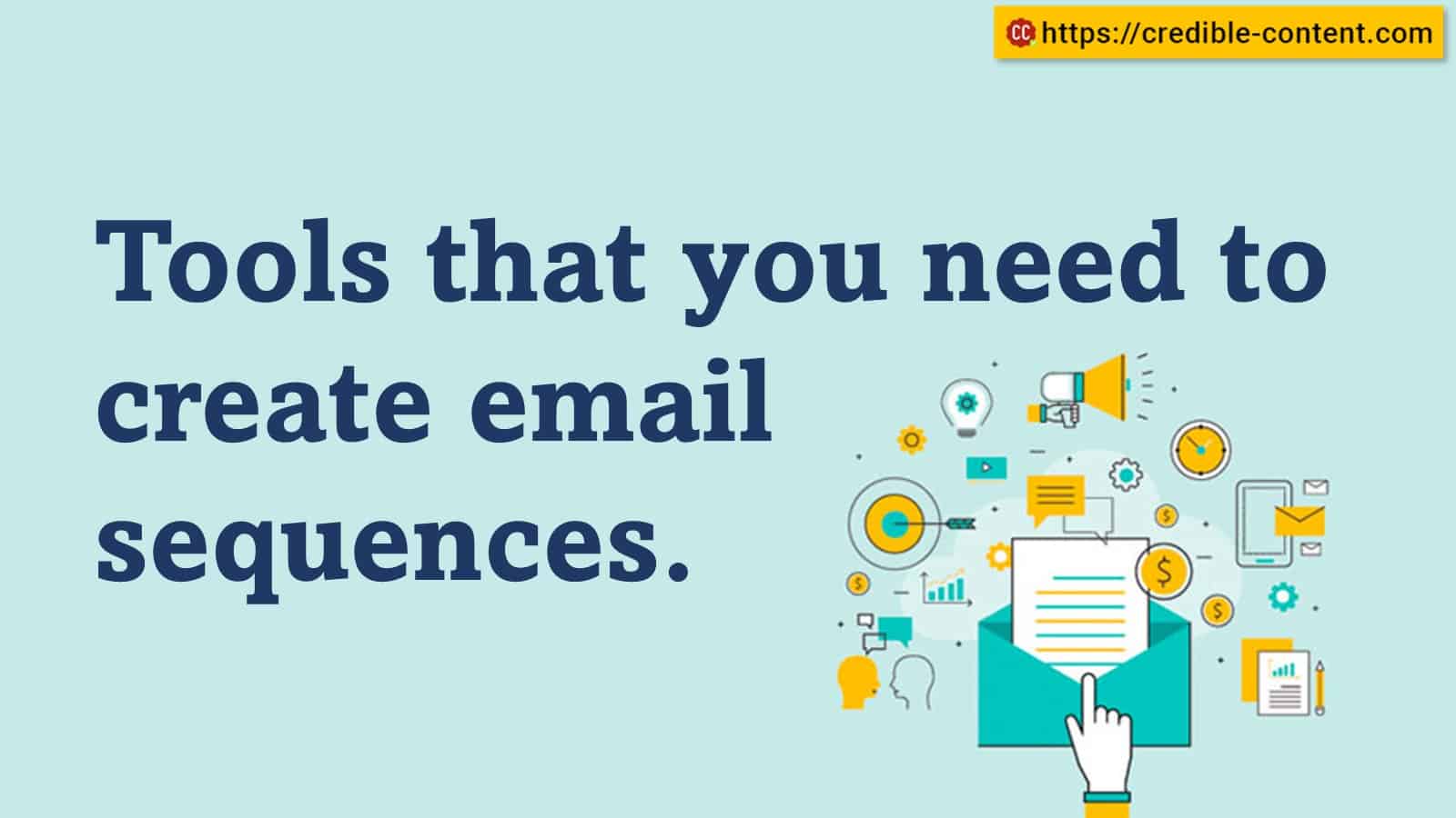 Tools that you need to create email sequences