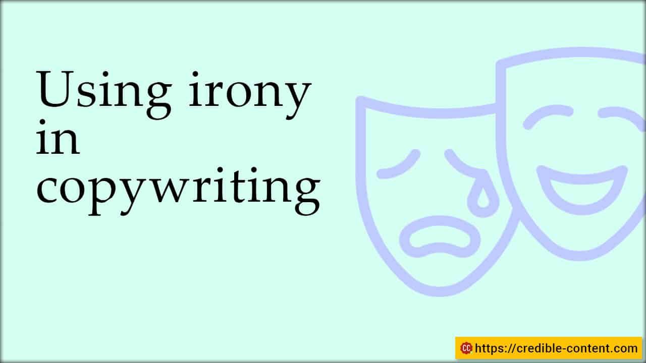 Using irony in copywriting