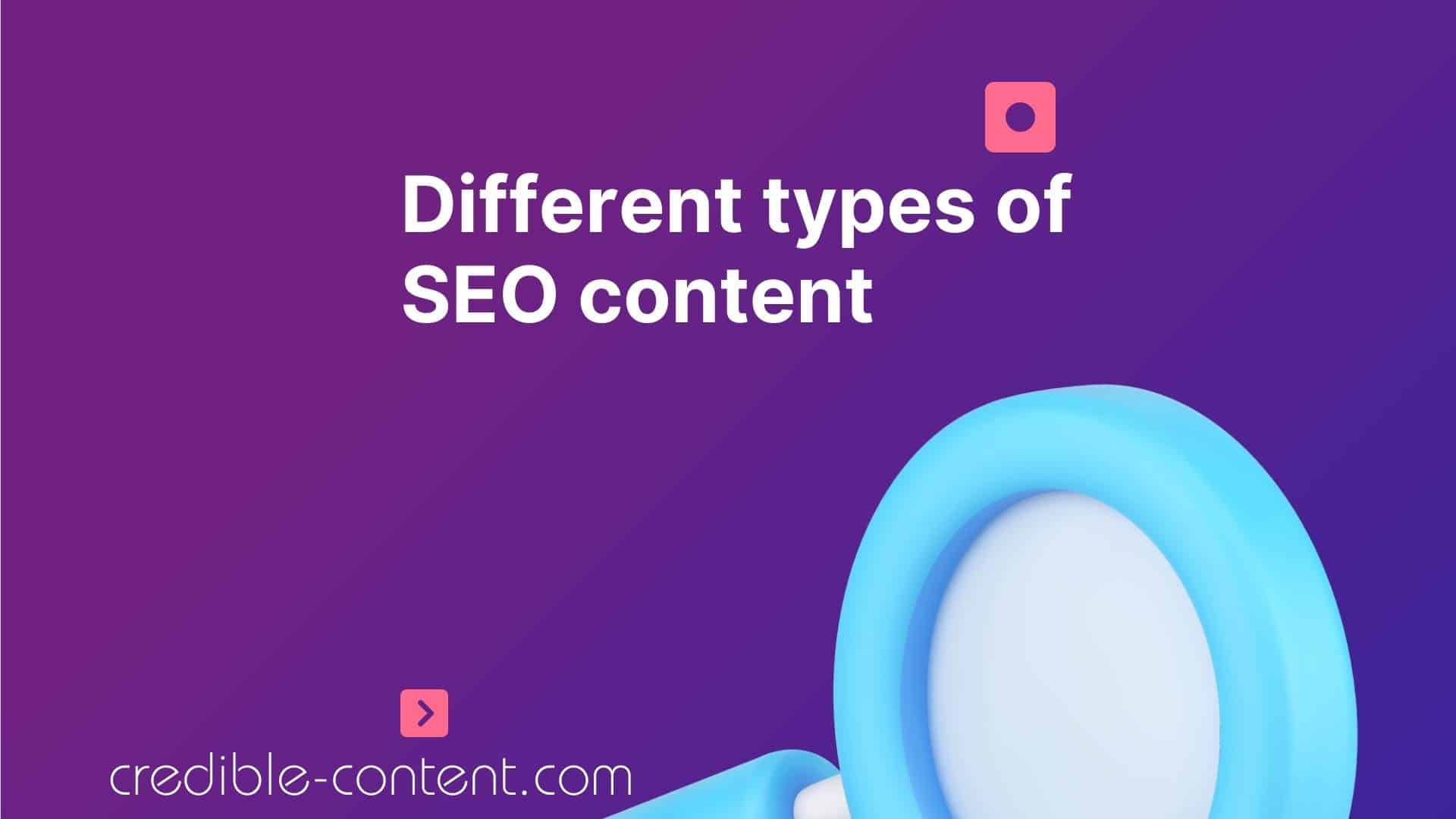 Different types of SEO content
