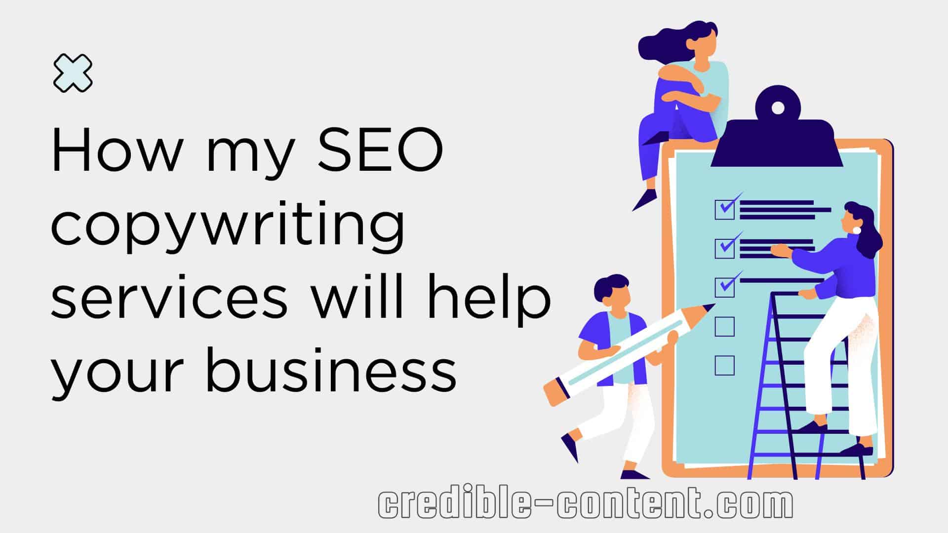 How my SEO copywriting services will help your business