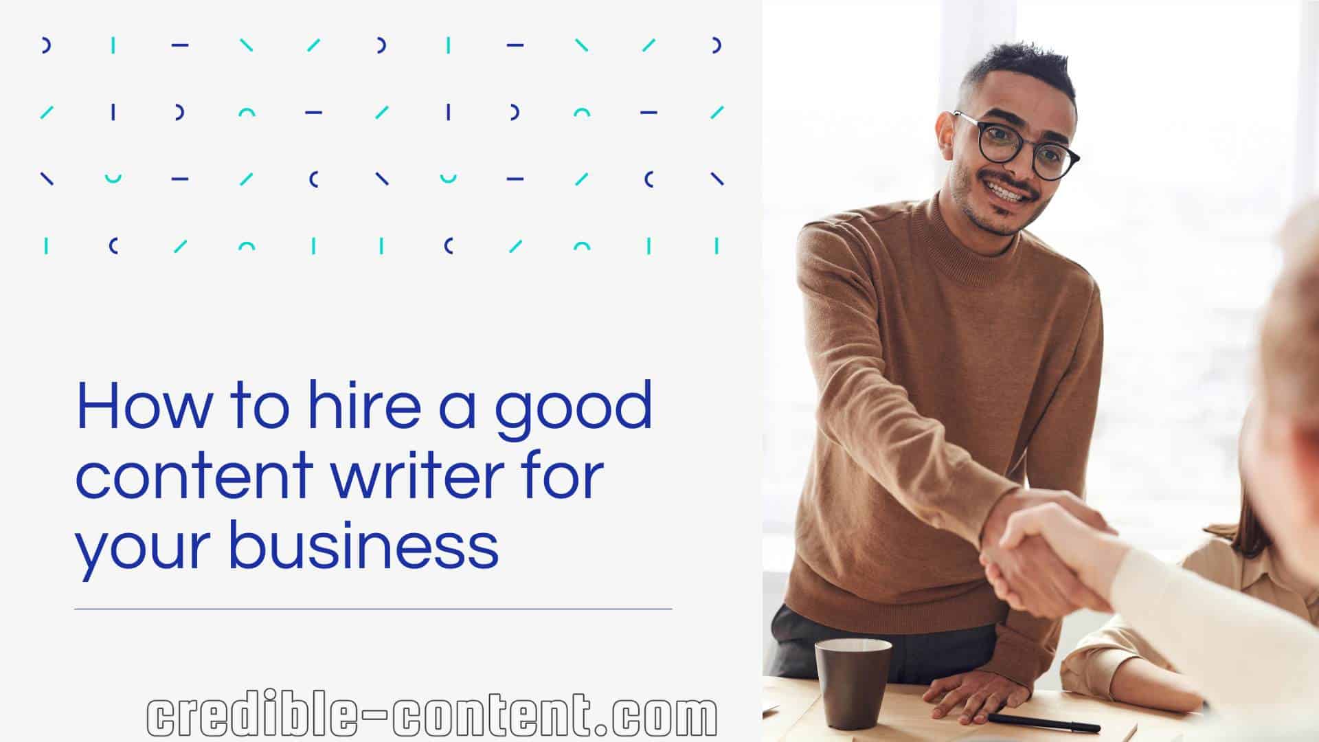 How to hire a good content writer for your business