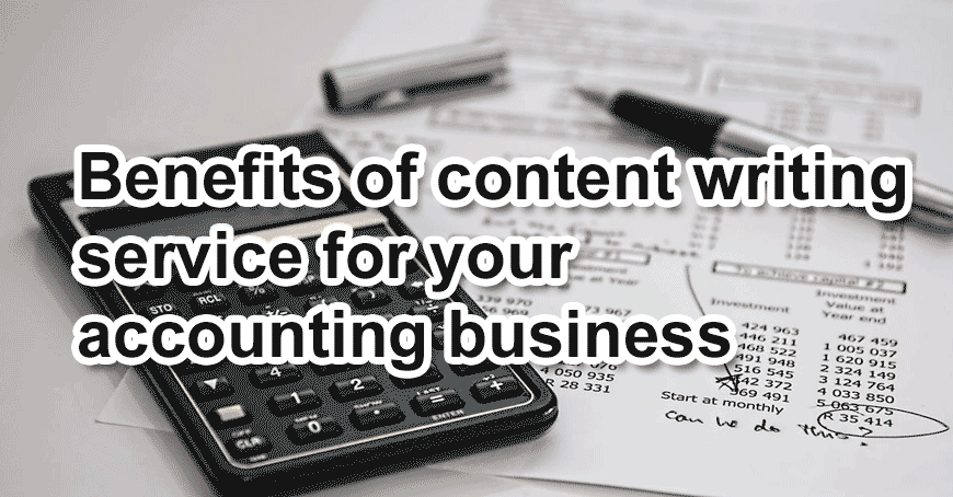 benefits-of-content-writing-services-for-your-accounting-business