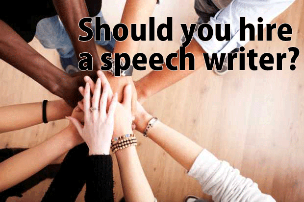 Should you hire a speech writer?