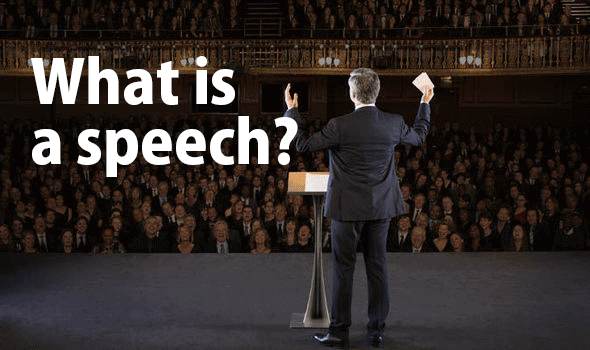 What is a speech?