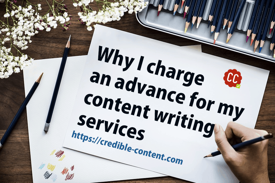 Why I charge in advance for my content writing services