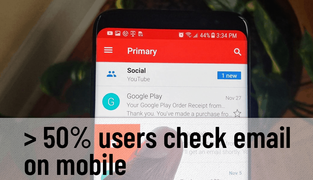 More than 50% users check their email on mobile