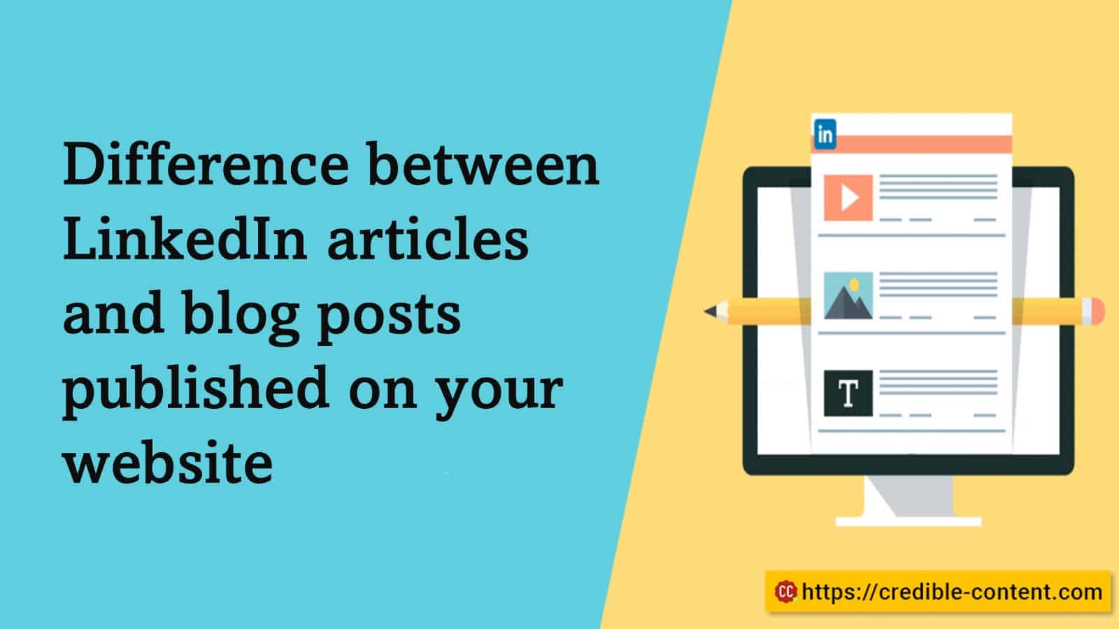Difference between LinkedIn articles and blog posts published on your website