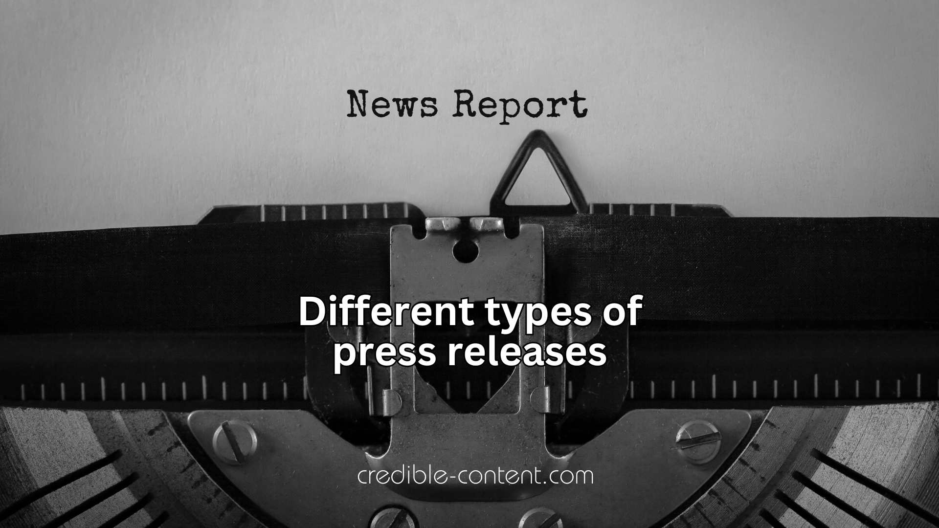 Different types of press releases