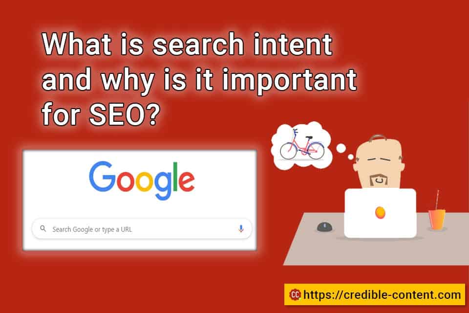 What is search intent and why is it important for SEO