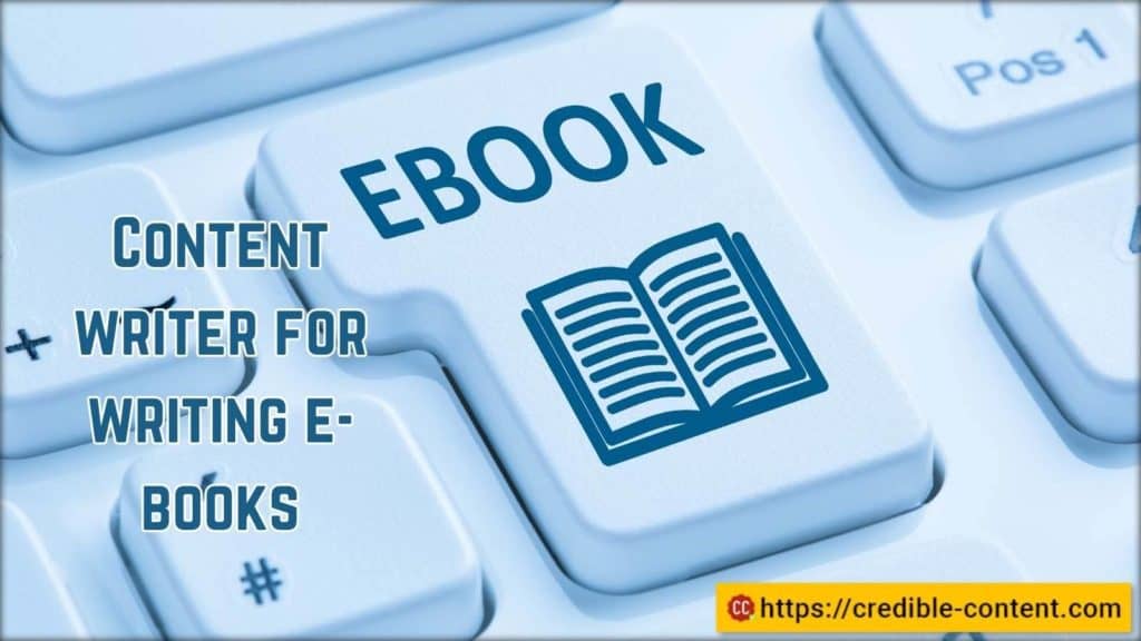 Content writer for writing e-books